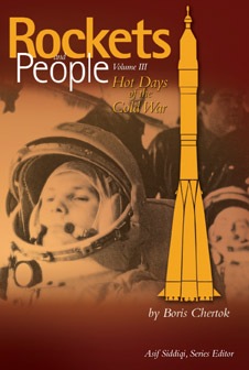 "Rockets and People, Volume 3: Hot Days of the Cold War"
